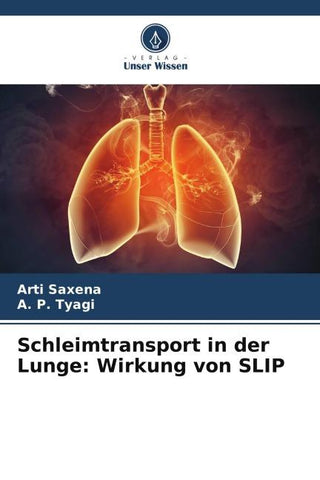 Schleimtransport in der Lunge: Wirkung von SLIP