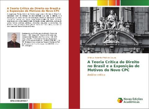 A Teoria Crítica do Direito no Brasil e a Exposição de Motivos do Novo CPC