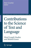 Contributions to the Science of Text and Language