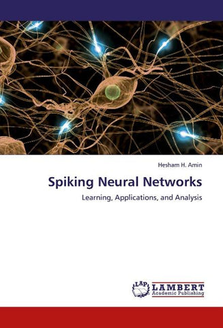 Spiking Neural Networks