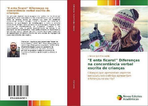 "E enta ficaro!" Diferenças na concordância verbal escrita de crianças