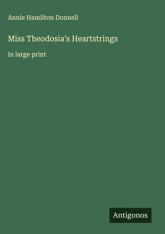 Miss Theodosia's Heartstrings