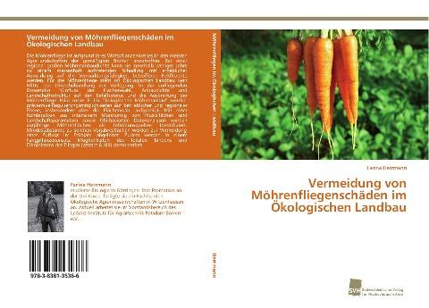 Vermeidung von Möhrenfliegenschäden im Ökologischen Landbau