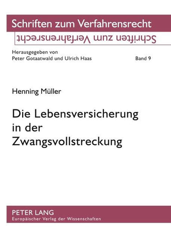 Die Lebensversicherung in der Zwangsvollstreckung