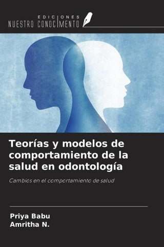 Teorías y modelos de comportamiento de la salud en odontología