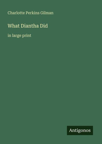 What Diantha Did
