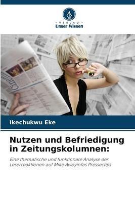 Nutzen und Befriedigung in Zeitungskolumnen: