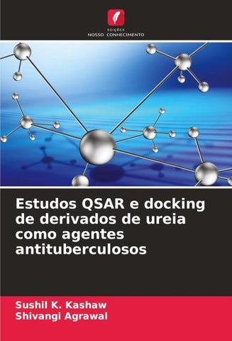 Estudos QSAR e docking de derivados de ureia como agentes antituberculosos