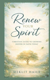 Renew your spirit