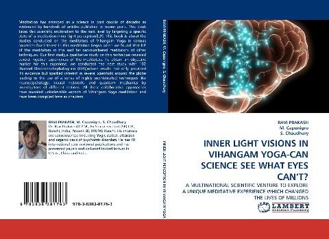 INNER LIGHT VISIONS IN VIHANGAM YOGA-CAN SCIENCE SEE WHAT EYES CAN'T?