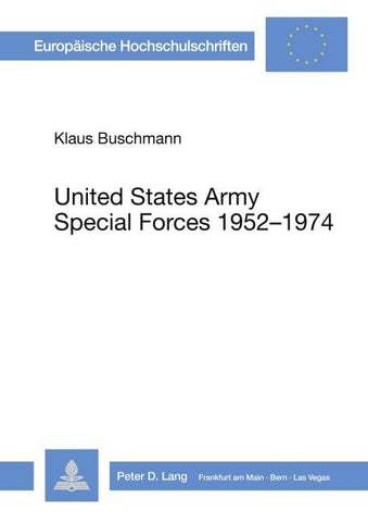 United States Army Special Forces 1952-1974