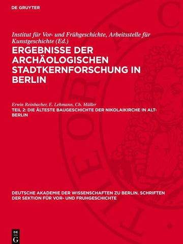 Die älteste Baugeschichte der Nikolaikirche in Alt-Berlin