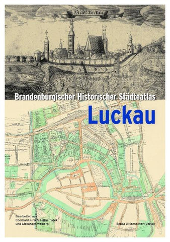 Brandenburgischer Historischer Städteatlas Luckau