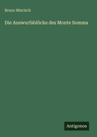 Die Auswurfsblöcke des Monte Somma
