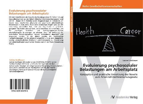 Evaluierung psychosozialer Belastungen am Arbeitsplatz