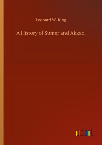 A History of Sumer and Akkad
