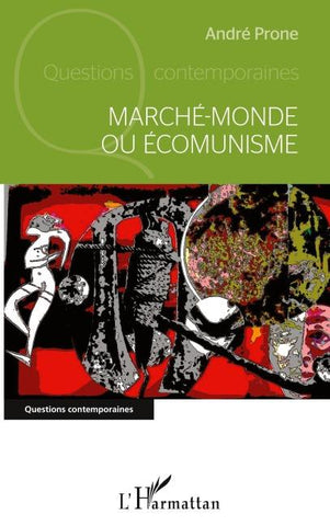 Marché-monde ou Écomunisme