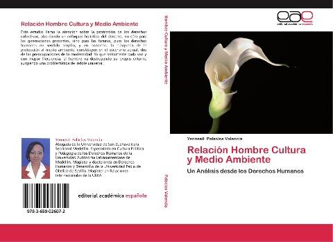 Relación Hombre Cultura y Medio Ambiente