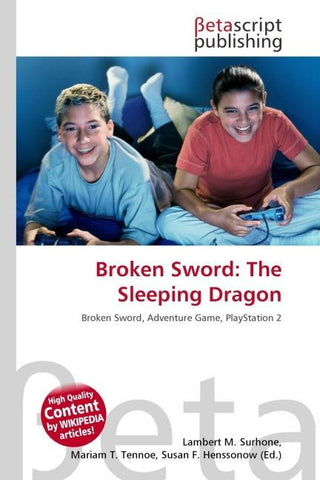 Broken Sword: The Sleeping Dragon