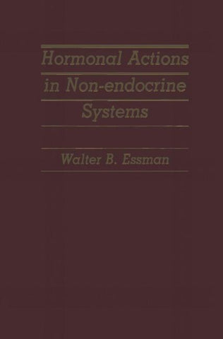 Hormonal Actions in Non-endocrine Systems