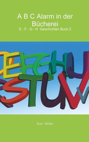 A B C Alarm in der Bücherei