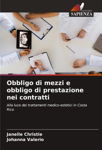 Obbligo di mezzi e obbligo di prestazione nei contratti