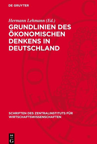 Grundlinien des ökonomischen Denkens in Deutschland