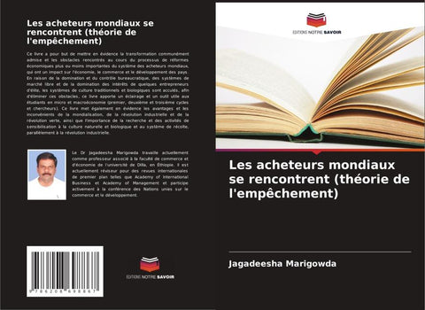 Les acheteurs mondiaux se rencontrent (théorie de l'empêchement)