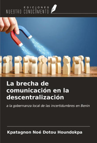 La brecha de comunicación en la descentralización