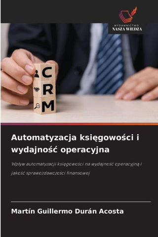 Automatyzacja ksi¿gowo¿ci i wydajno¿¿ operacyjna