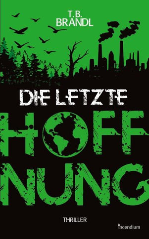 Die letzte Hoffnung