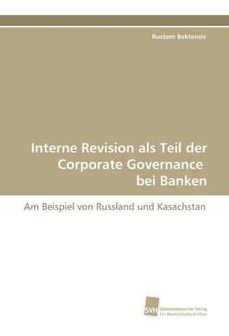 Interne Revision als Teil der Corporate Governance bei Banken