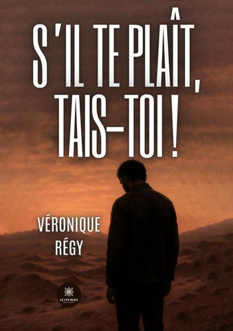 S'il te plaît, tais-toi !