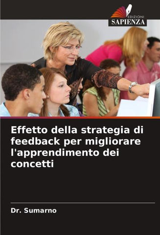 Effetto della strategia di feedback per migliorare l'apprendimento dei concetti