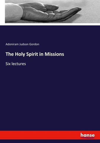 The Holy Spirit in Missions