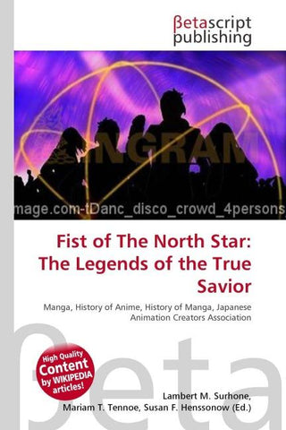 Fist of The North Star: The Legends of the True Savior