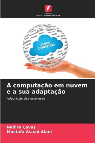 A computação em nuvem e a sua adaptação