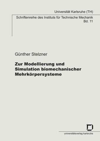 Zur Modellierung und Simulation biomechanischer Mehrkörpersysteme