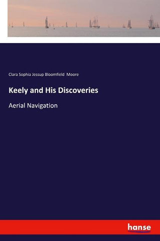 Keely and His Discoveries