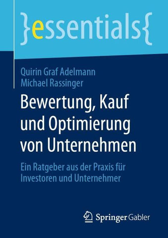 Bewertung, Kauf und Optimierung von Unternehmen