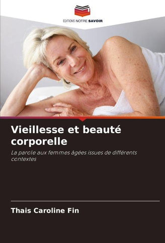 Vieillesse et beauté corporelle