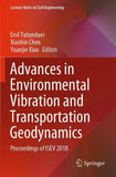 Advances in Environmental Vibration and Transportation Geodynamics