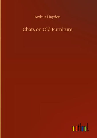 Chats on Old Furniture