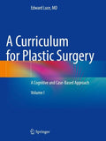 A Curriculum for Plastic Surgery