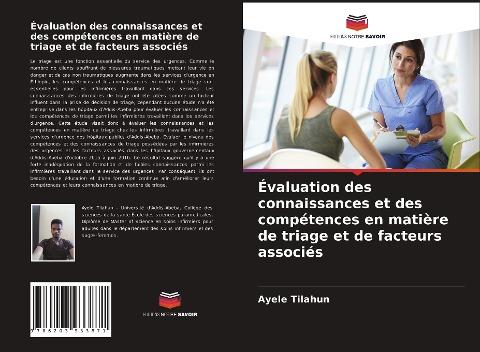 Évaluation des connaissances et des compétences en matière de triage et de facteurs associés