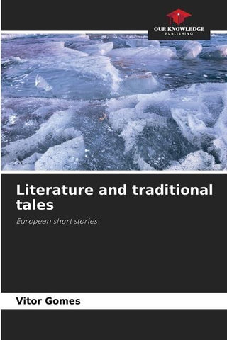 Literature and traditional tales