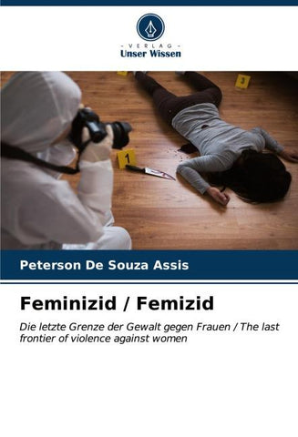 Feminizid / Femizid