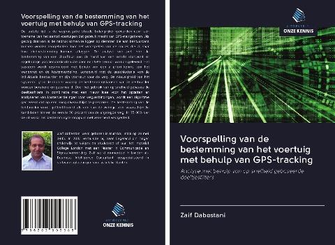 Voorspelling van de bestemming van het voertuig met behulp van GPS-tracking