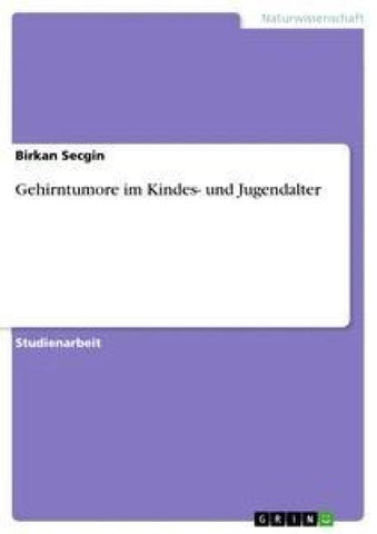 Gehirntumore im Kindes- und Jugendalter