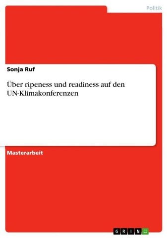 Über ripeness und readiness auf den UN-Klimakonferenzen